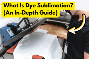 What Is Dye Sublimation (An In Depth Guide)