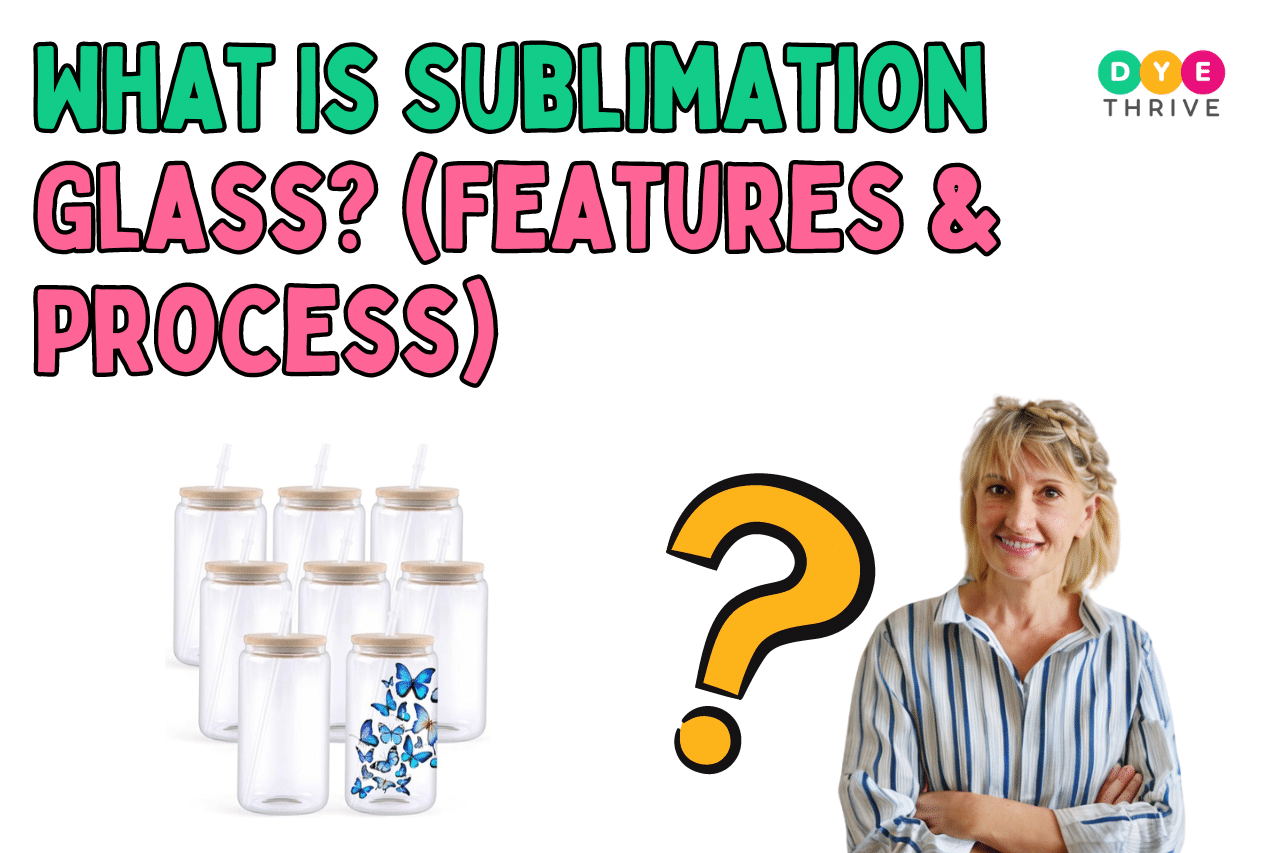 What Is Sublimation Glass (Features & Process)
