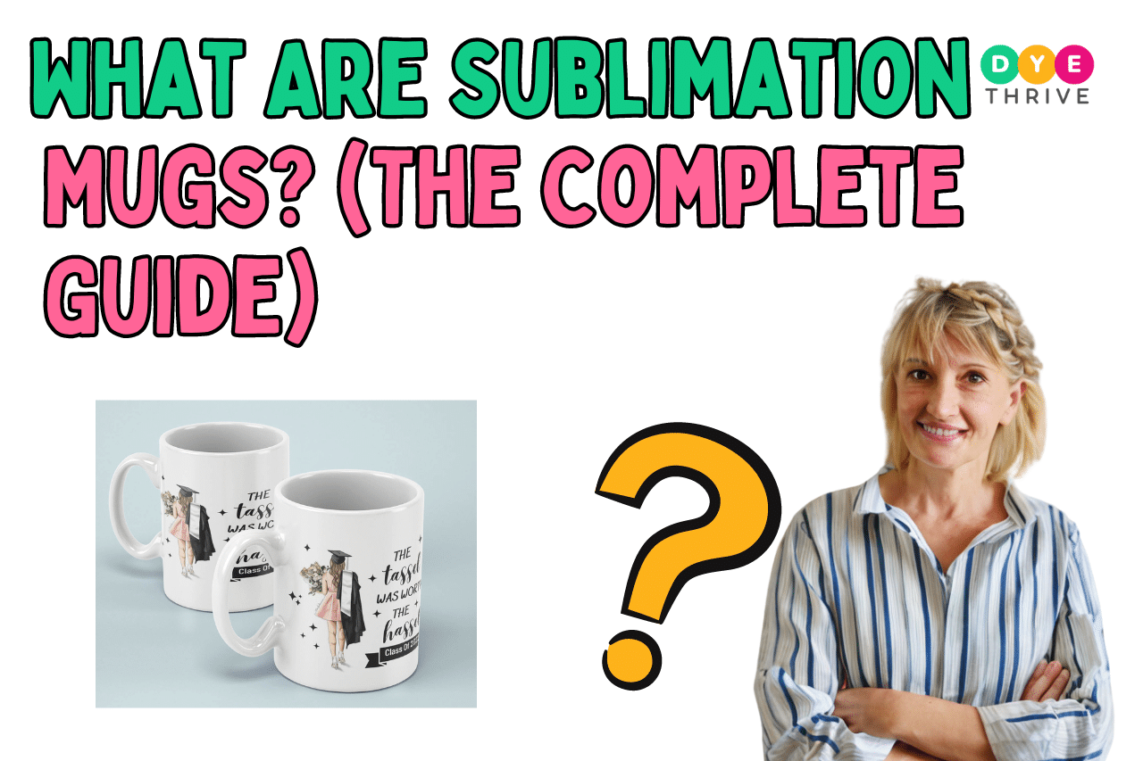 what are sublimation mugs